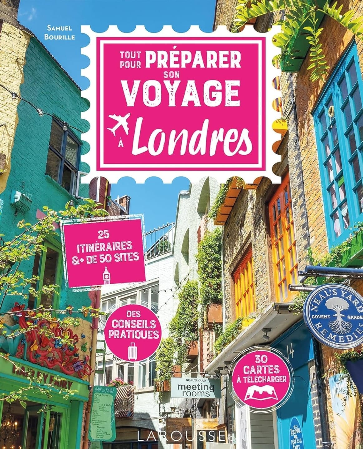 Guide Tout pour préparer son voyage à Londres - Editions Larousse